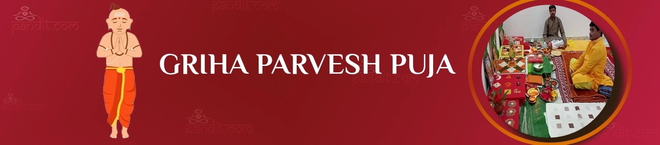 Griha Pravesh Puja