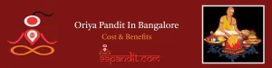 Professional Oriya Pandits in Bangalore for Rituals & Ceremonies