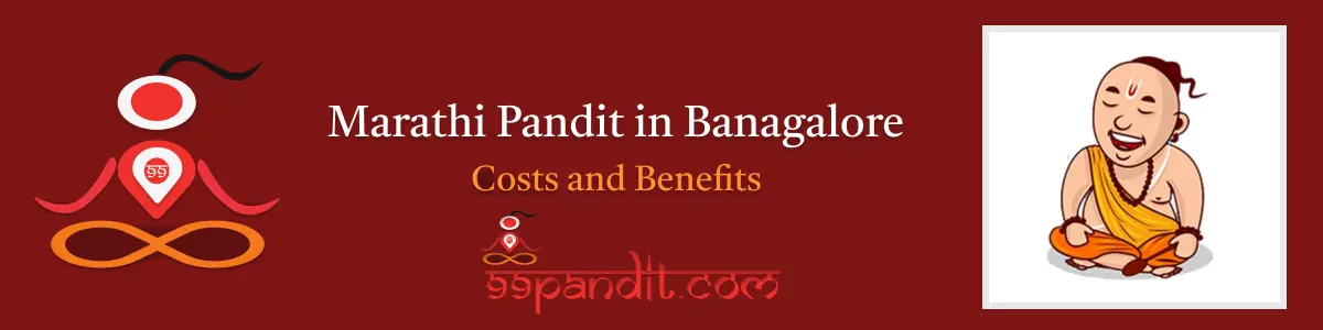 Verified Marathi Pandit in Bangalore: Costs & Benefits