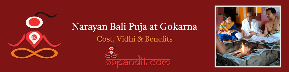 Narayan Bali Puja at Gokarna: Cost, Vidhi & Benefits
