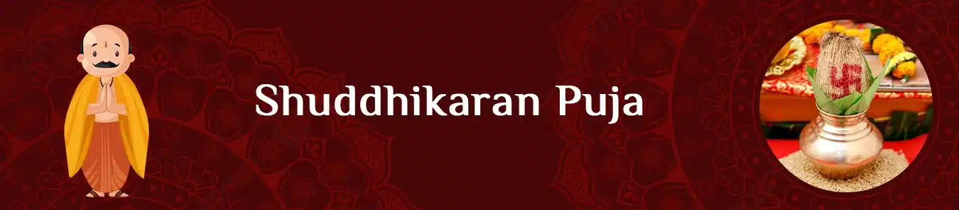 Shuddhikaran Puja